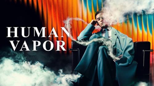 Human Vapor still
