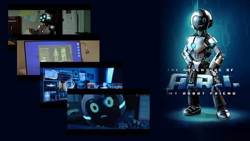 The Adventure of A.R.I.: My Robot Friend still