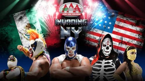 Lucha Libre AAA Invading New York still