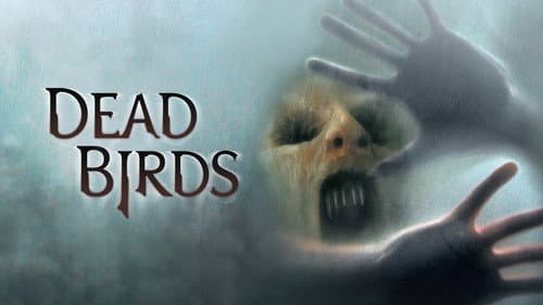 Dead Birds still