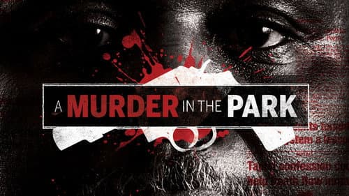 A Murder in the Park still