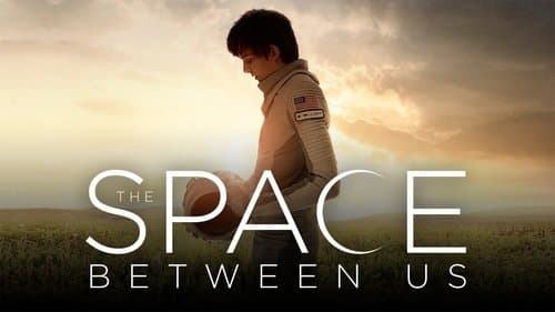 The Space Between Us still