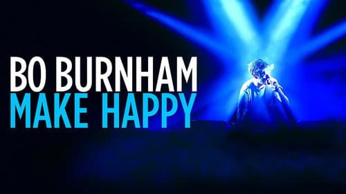 Bo Burnham: Make Happy still