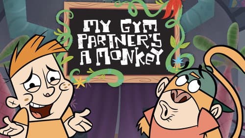 My Gym Partner's a Monkey still