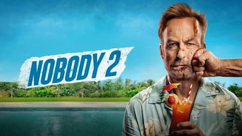 Nobody 2 still