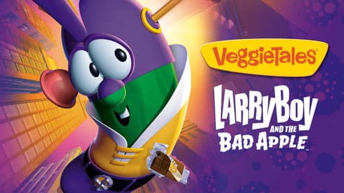 VeggieTales: LarryBoy and the Bad Apple still