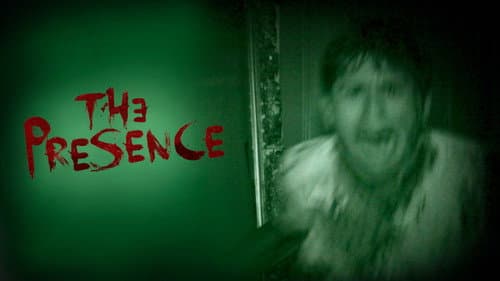 The Presence still