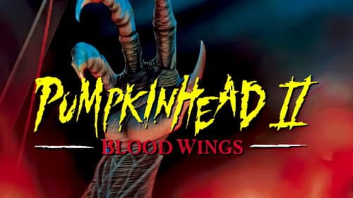 Pumpkinhead II: Blood Wings still