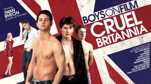 Boys On Film 8: Cruel Britannia still