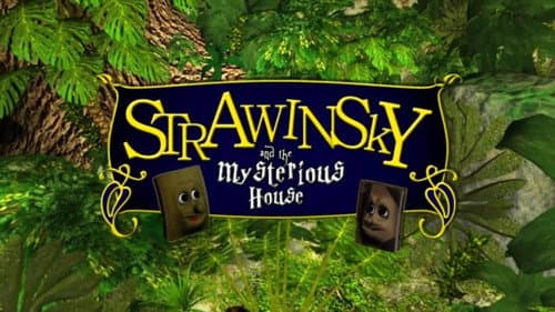 Strawinsky and the Mysterious House still