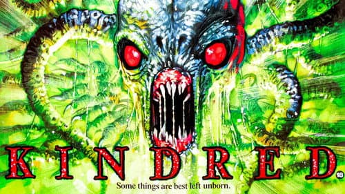 The Kindred still