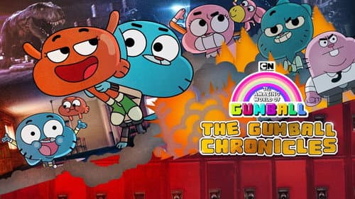 The Gumball Chronicles still