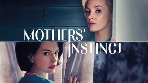 Mothers' Instinct still