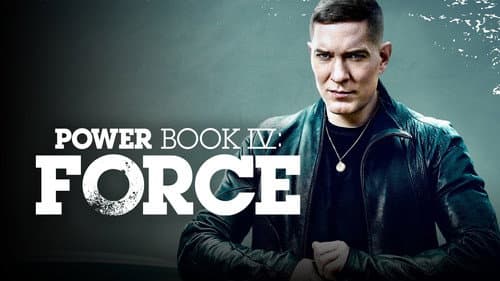 Power Book IV: Force still