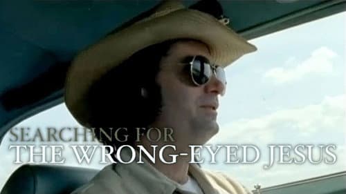 Searching for the Wrong-Eyed Jesus still