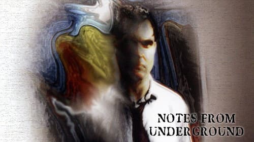 Notes from Underground still