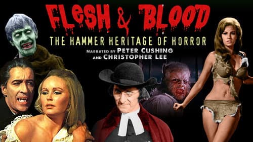 Flesh and Blood: The Hammer Heritage of Horror still