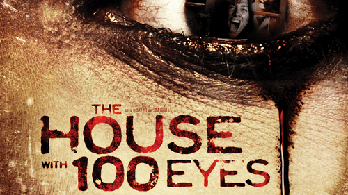 The House with 100 Eyes still