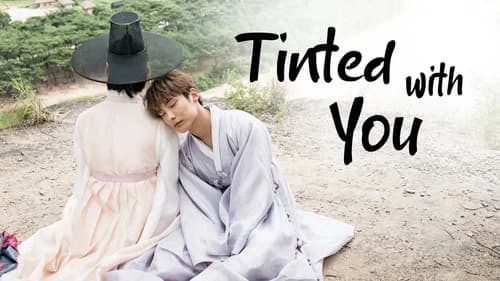 Tinted with You still