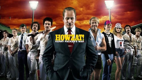 Howzat! Kerry Packer's War still