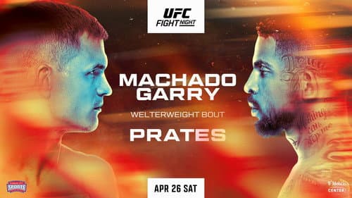 UFC on ESPN 66: Machado Garry vs. Prates still