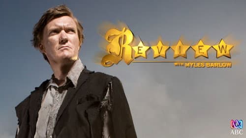 Review with Myles Barlow still