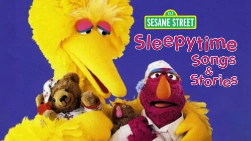 Sesame Street: Sleepytime Songs & Stories still