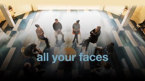 All Your Faces still