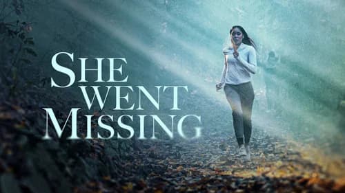 She Went Missing still