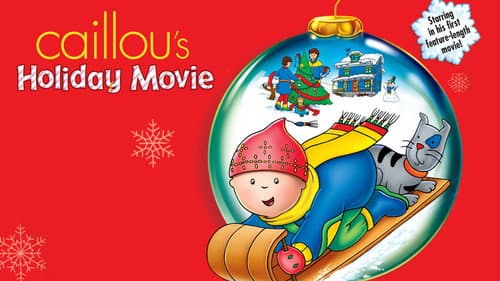 Caillou's Holiday Movie still