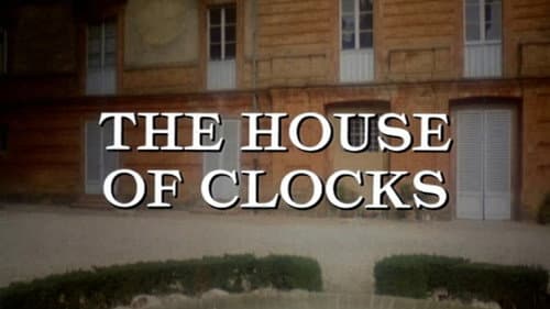 The House of Clocks still