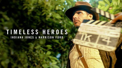 Timeless Heroes: Indiana Jones and Harrison Ford still