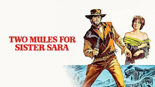 Two Mules for Sister Sara still