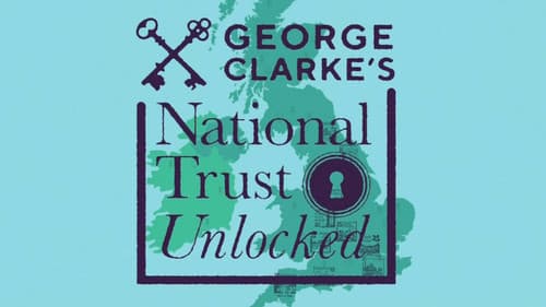 George Clarke's National Trust Unlocked still