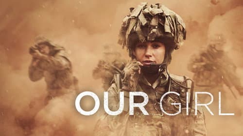 Our Girl still