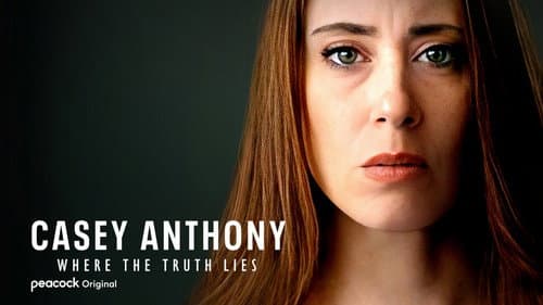 Casey Anthony: Where the Truth Lies still
