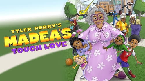 Tyler Perry's Madea's Tough Love still