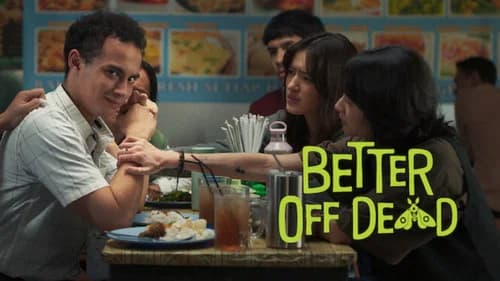 Better Off Dead still