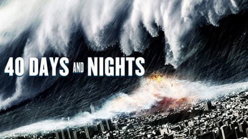 40 Days and Nights still