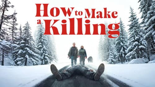 How to Make a Killing still