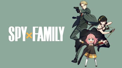 SPY x FAMILY still