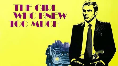 The Girl Who Knew Too Much still