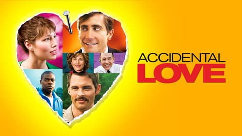 Accidental Love still