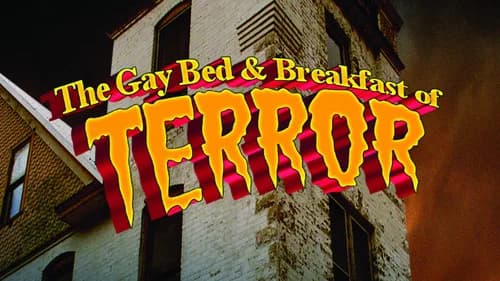 The Gay Bed & Breakfast of Terror still