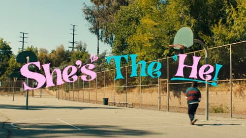 She's the He! still