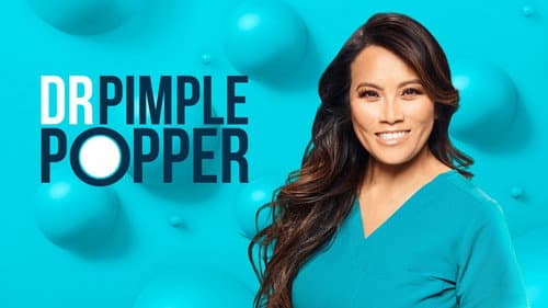 Dr. Pimple Popper still