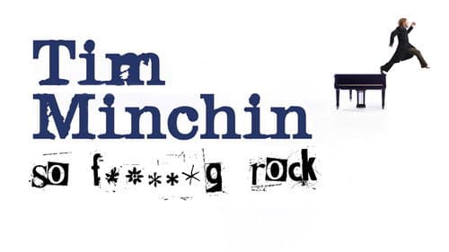 Tim Minchin: So F**king Rock Live still