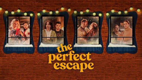 The Perfect Escape still