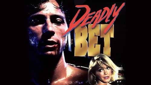 Deadly Bet still