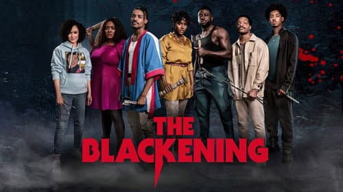 The Blackening still